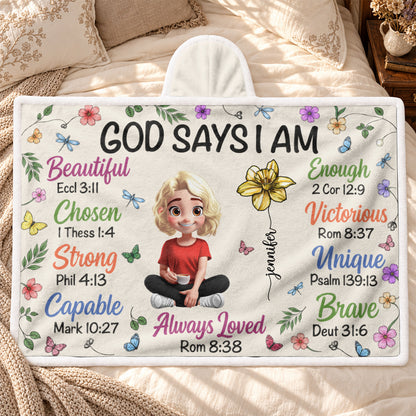 God Says I Am, Gift For Loved One | Personalized Wearable Blanket Hoodie