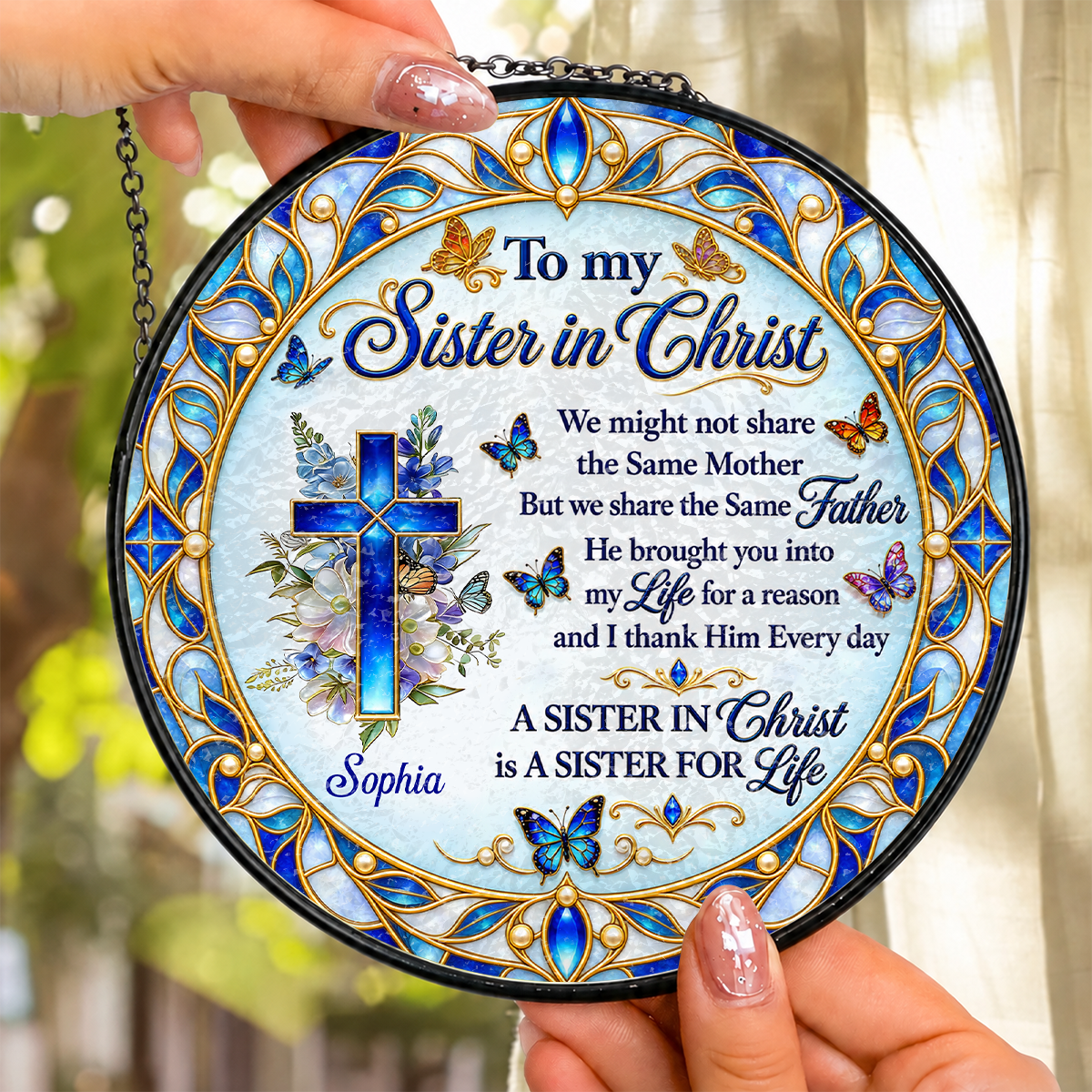 Sister In Christ, Christian Gifts For Sister In Christ | Personalized Stained Glass Window Hanging Suncatcher