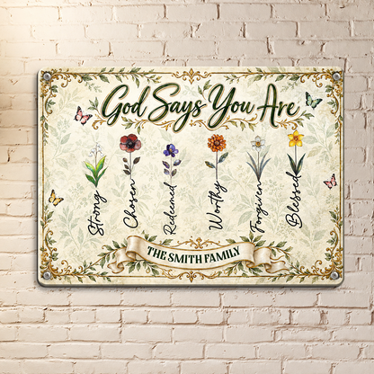 God Says You Are, Gift For Family | Personalized Metal Sign