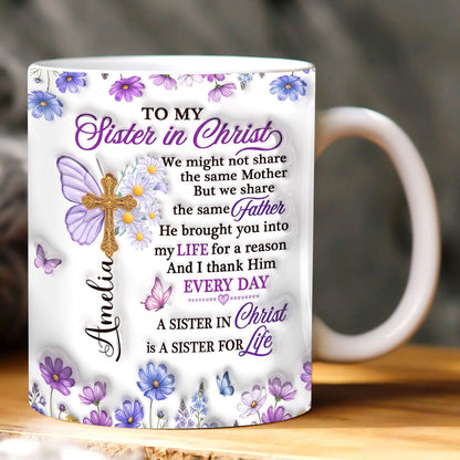 To My Sister In Christ, Gift For Sister in Christ | Personalized Ceramic Coffee Mug