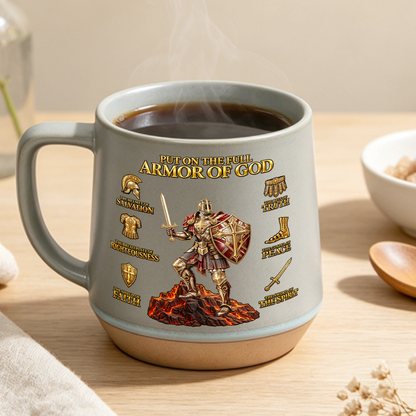 Put On The Full Armor Of God, Gift For Man | Personaliezd 12OZ Conical Coffee Mug