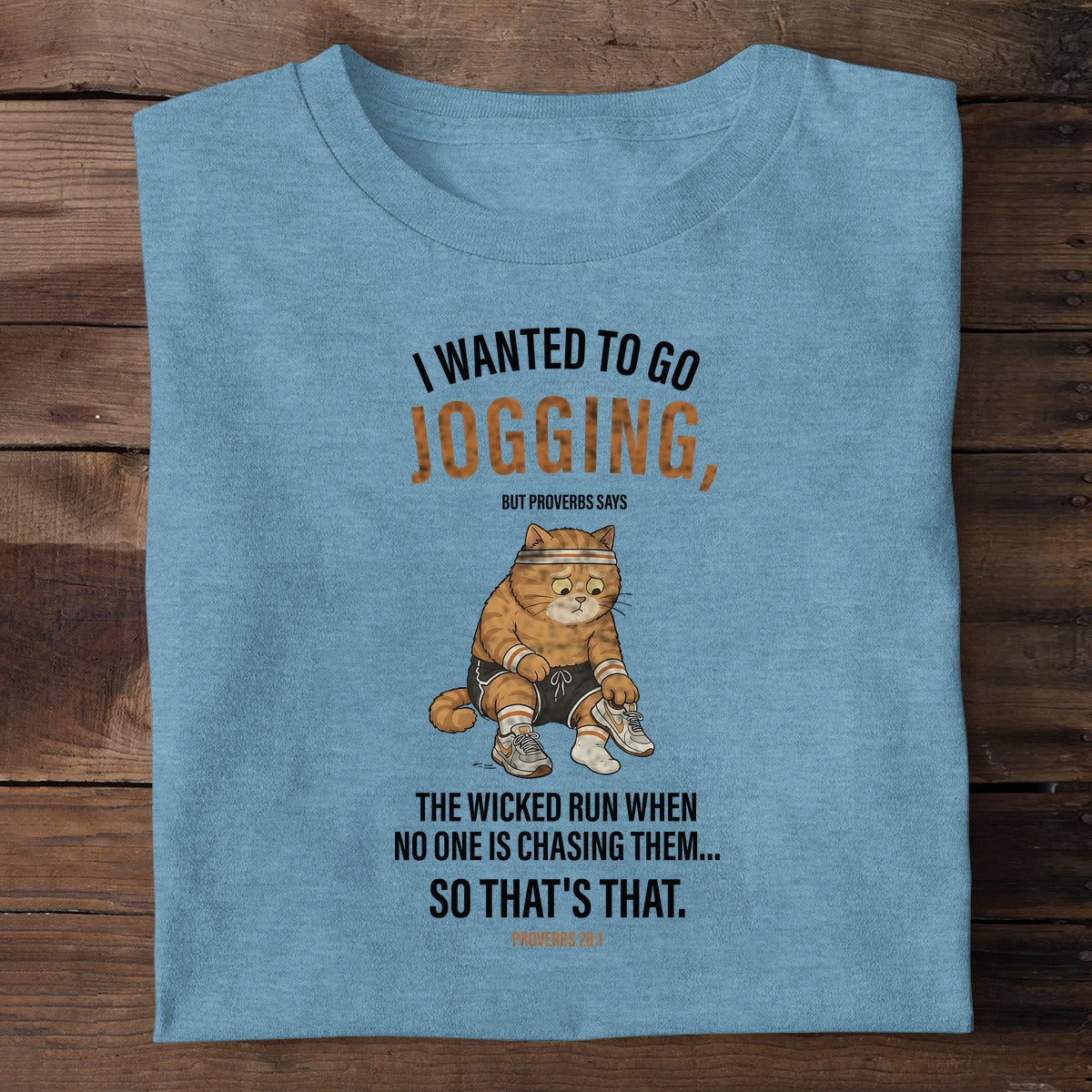 The Wicked Run When No One Is Chasing Them — Proverbs 28:1, Christian Gift | 2D Unisex T-shirt