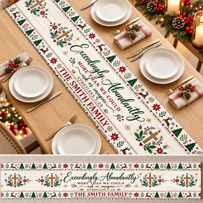 Exceedingly Abundantly More Than We Could Ask Or Imagine, Christian Christmas Gift For Family | Personalized Table Runner