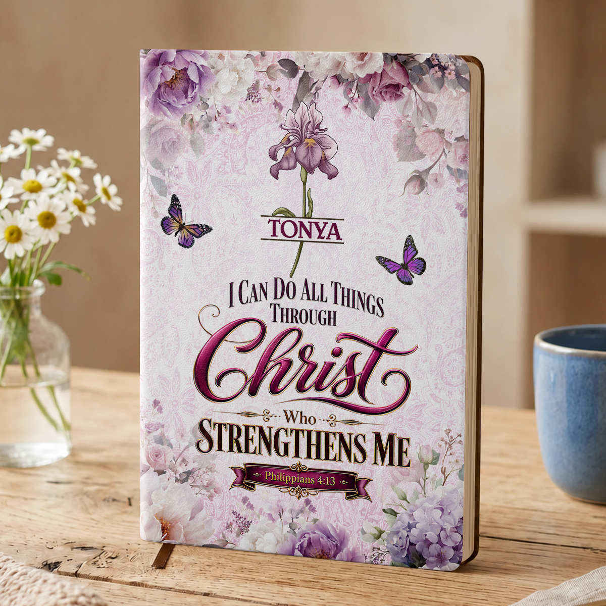 I Can Do All Things Through Christ Who Strengthens Me, Gift For Women | Personalized Leather Cover Notebook