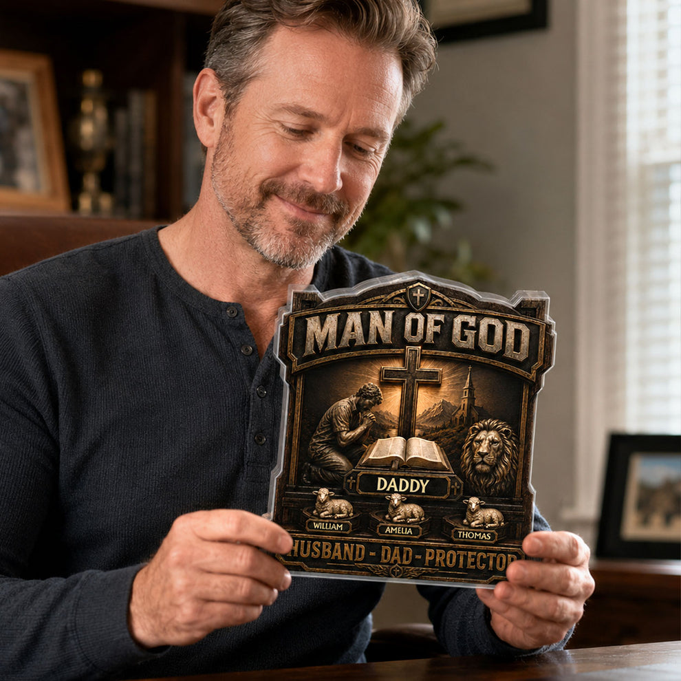 Man Of God, Gift For Dad | Personalized Custom Shaped Acrylic Plaque