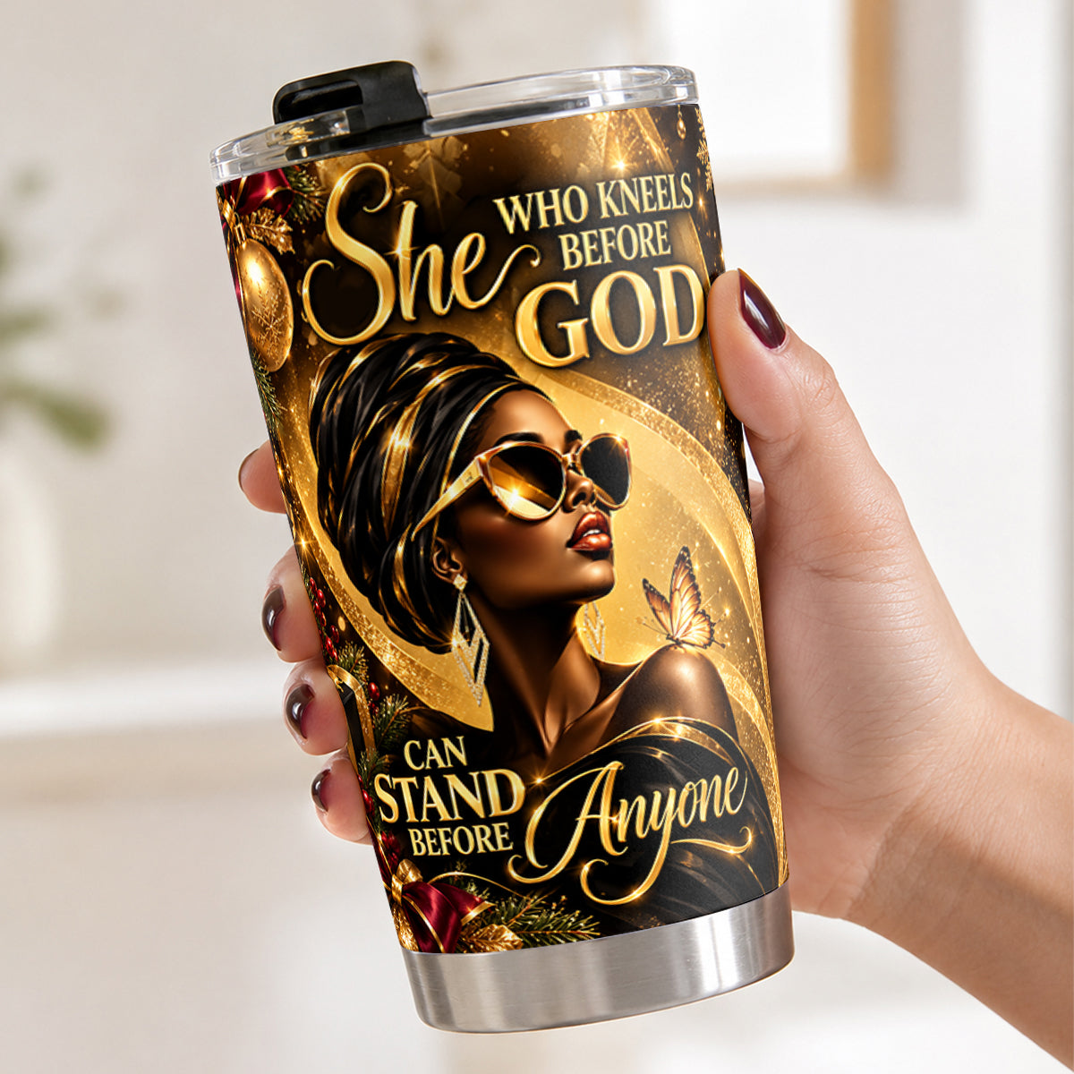 She Who Kneels Before God Can Stand Before Anyone, Gift For Women | Personalized Stainless Steel Tumbler