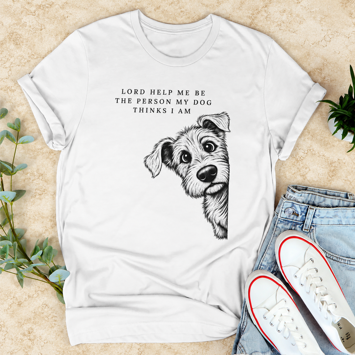 Lord Help Me Be The Person My Dog Thinks I Am, Gift For Dog Lovers | 2D Unisex T-shirt