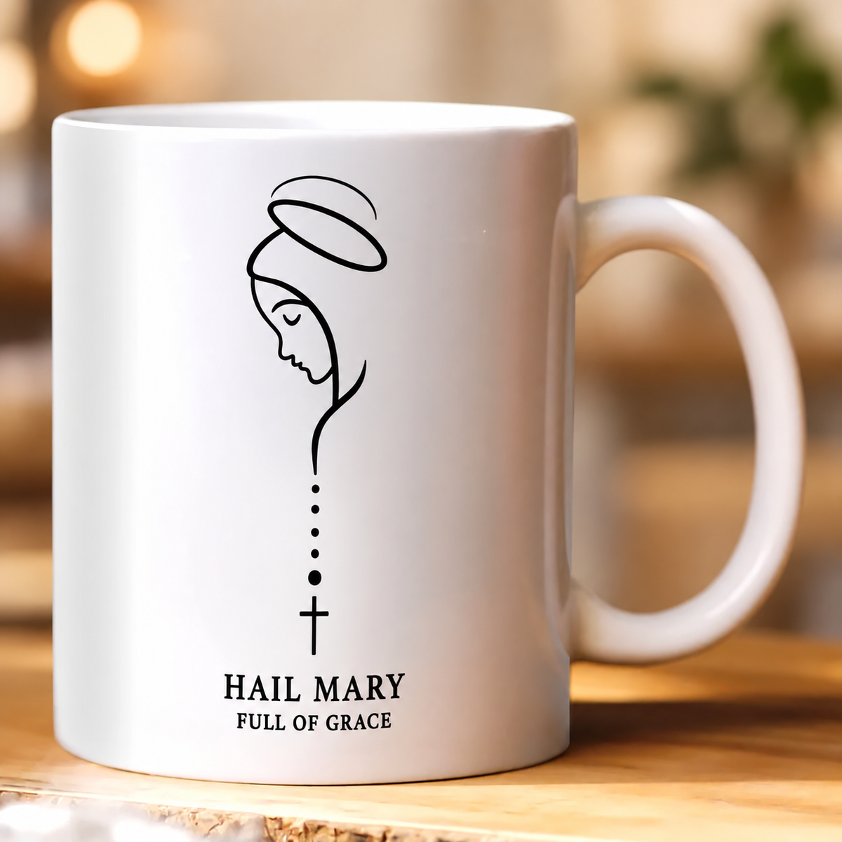 Hail Mary Full Of Grace, Gift For Self | Ceramic Coffee Mug