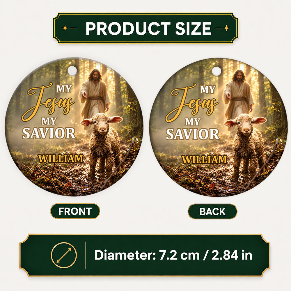 My Jesus My Savior, Gift For Christian Loved One | Personalized Round Shaped Ceramic Ornament