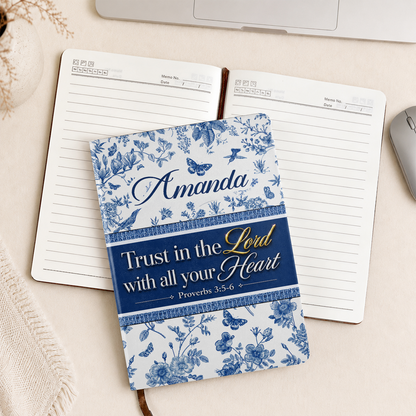 Trust In The Lord With All Your Heart, Gift For Women | Personalized Leather Cover Notebook