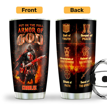 Put On The Full Armor Of God | Personalized Stainless Steel Tumbler