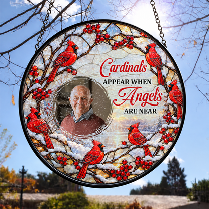 Cardinals Appear When Angels Are Near, Gift For Loved One | Personalized Stained Glass Window Hanging Suncatcher