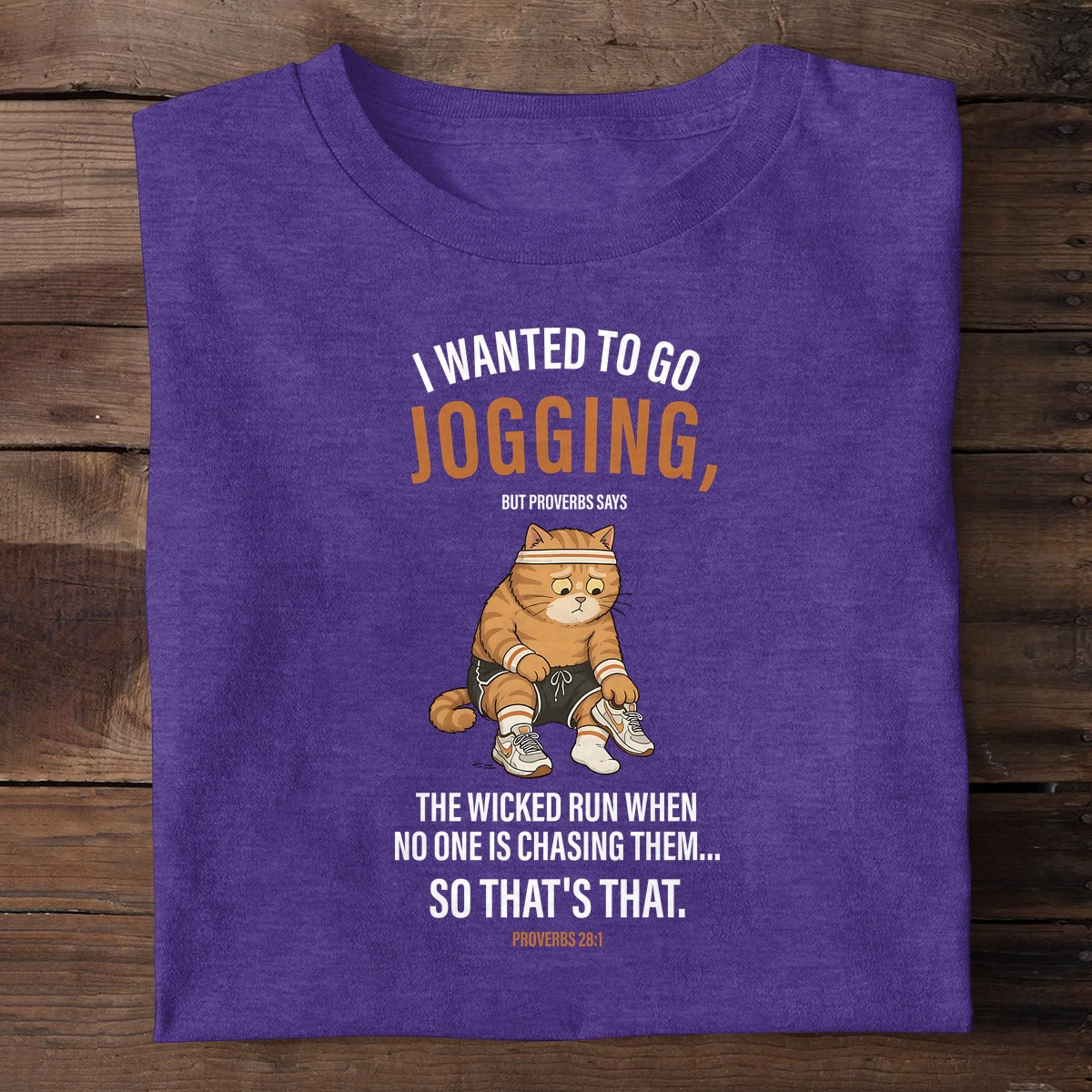 The Wicked Run When No One Is Chasing Them — Proverbs 28:1, Christian Gift | 2D Unisex T-shirt