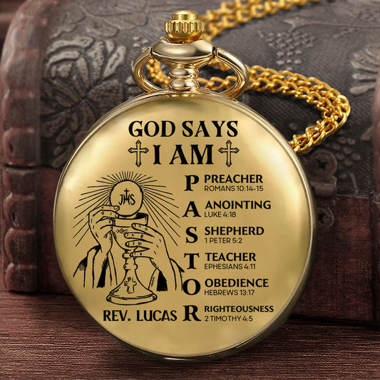 God Says I Am Pastor, Gift For Pastor - Personalized Pocket Watch