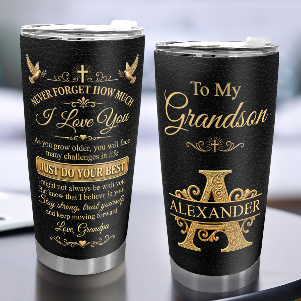 Never Forget How Much I Love You, Personalized Gift For Loved One | Personalized Stainless Steel Tumbler