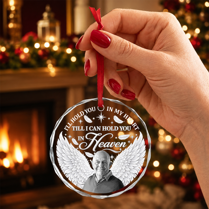 Till I Can Hold You in Heaven, Gift For Loved One - Personalized Heart Shaped Glass Ornament