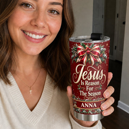 Jesus Is Reason For The Season, Gift For Mom | Personalized Stainless Steel Tumbler