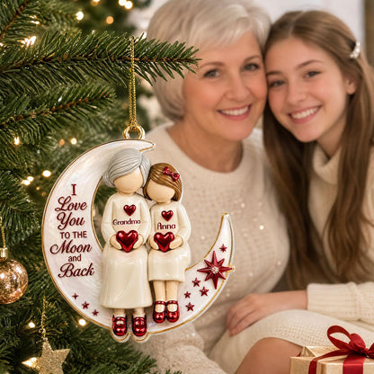 I Love You To The Moon And Back, Gift For Grandma - Personalized 1-Layer Acrylic Ornament