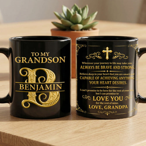 To My Grandson Always Be Brave And Strong, Gift For Grandson | Personalized Ceramic Coffee Mug
