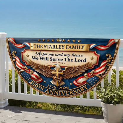 As For Me And My Family We Will Serve The Lord - Personalized Non-Pleated Fan Flag