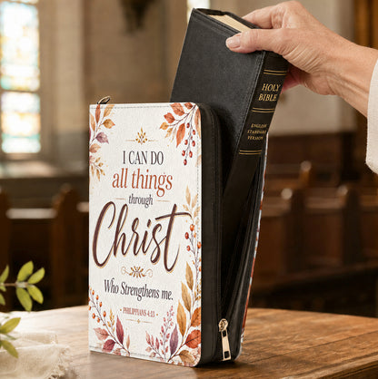 I Can Do All Things Through Christ Who Strengthens Me, Gift For Women | Personalized Bible Cover