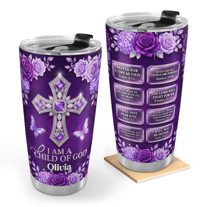 I Am A Child Of God, Christian Gift For Daughter | Personalized Stainless Steel Tumbler