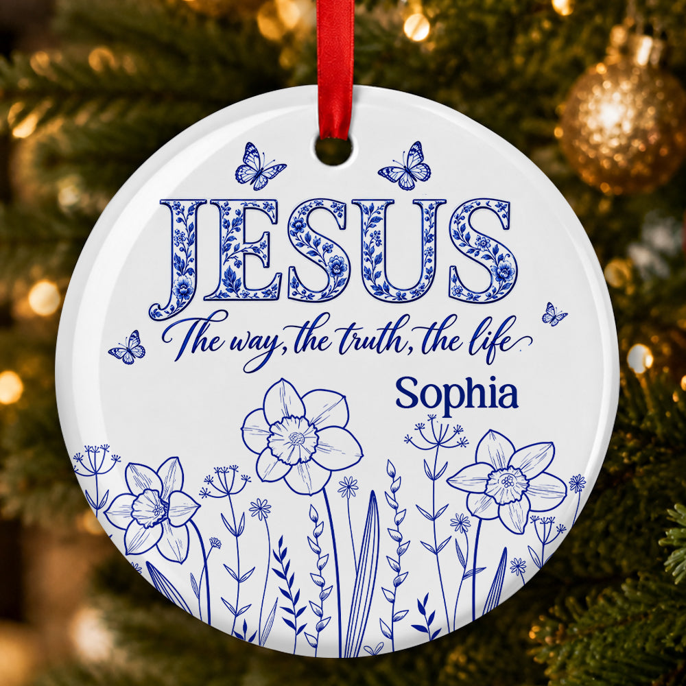 Jesus The Way The Truth The Life, Gift For Loved One | Personalized Round Shaped Ceramic Ornament