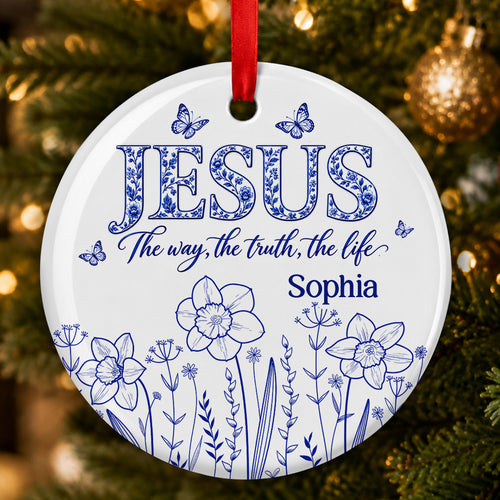 Jesus The Way The Truth The Life, Gift For Loved One | Personalized Round Shaped Ceramic Ornament