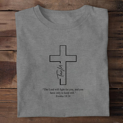 The Lord Will Fight For You, Gift For Self | Personalized 2D Unisex T-shirt