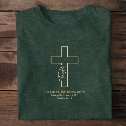 The Lord Will Fight For You, Gift For Self | Personalized 2D Unisex T-shirt