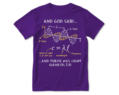 And God Said... And There Was Light, Gift For Christian Self | 2D Unisex T-shirt