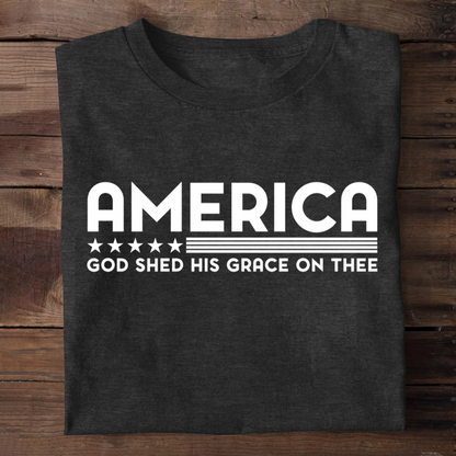 God Shed His Grace On Thee | 2D Unisex T-shirt