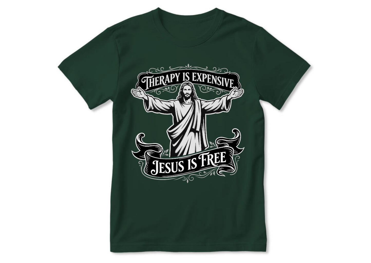 Therapy Is Expensive, Jesus Is Free | 2D Unisex T-shirt