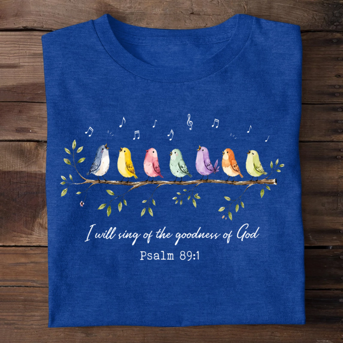 I Will Sing Of The Goodness Of God, Christian Gift | 2D Unisex T-shirt