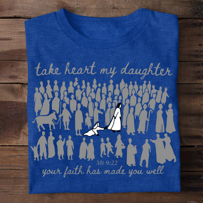 Your Faith Has Made You Well, Mark 5:34 | 2D Unisex T-shirt