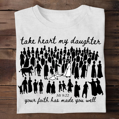 Your Faith Has Made You Well, Mark 5:34 | 2D Unisex T-shirt
