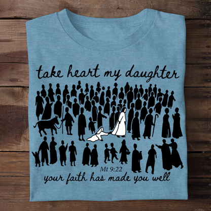Your Faith Has Made You Well, Mark 5:34 | 2D Unisex T-shirt