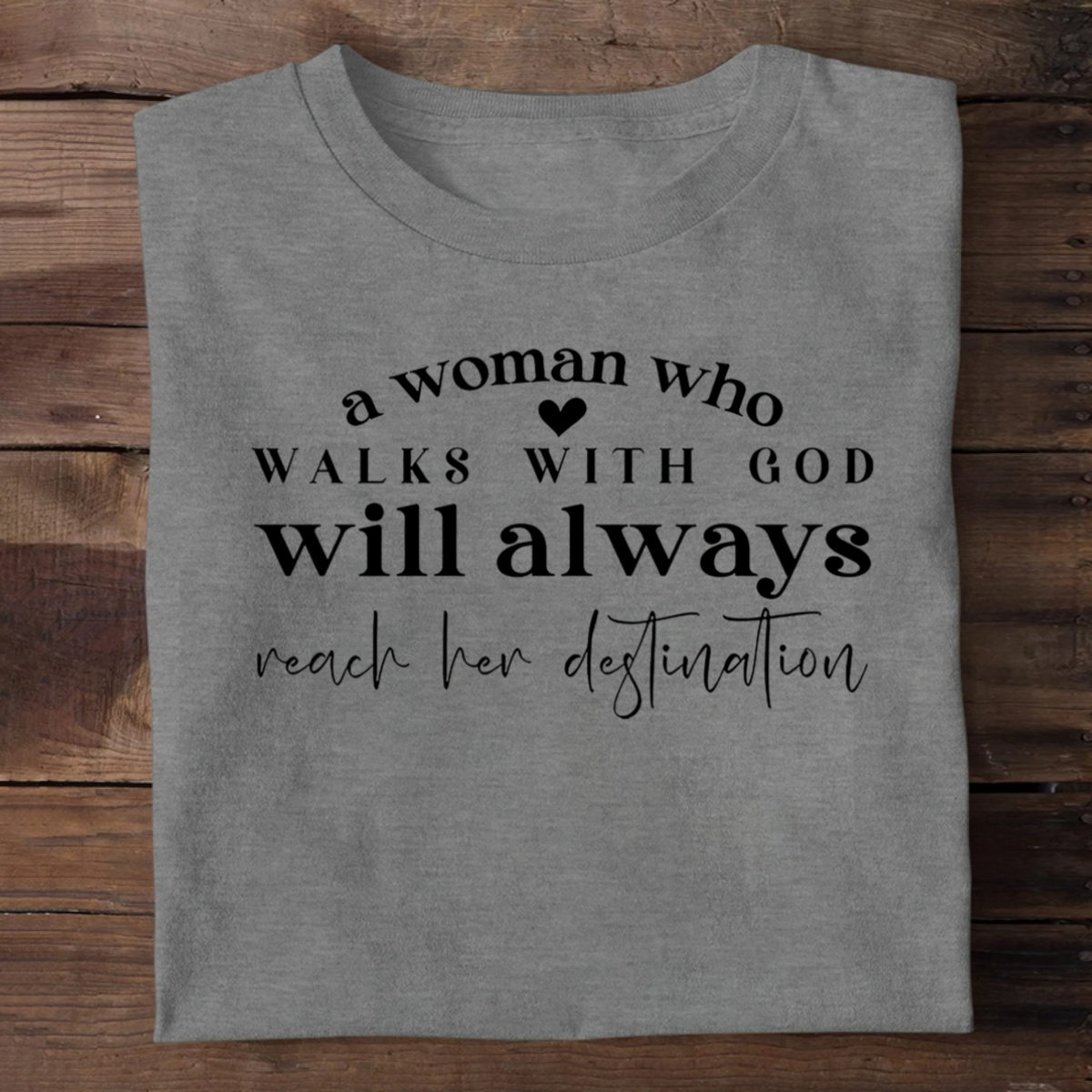 A Woman Who Walks With God | 2D Unisex T-shirt
