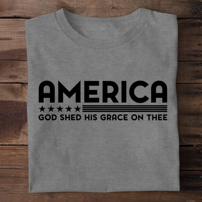 God Shed His Grace On Thee | 2D Unisex T-shirt