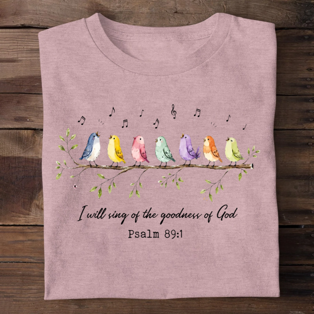I Will Sing Of The Goodness Of God, Christian Gift | 2D Unisex T-shirt