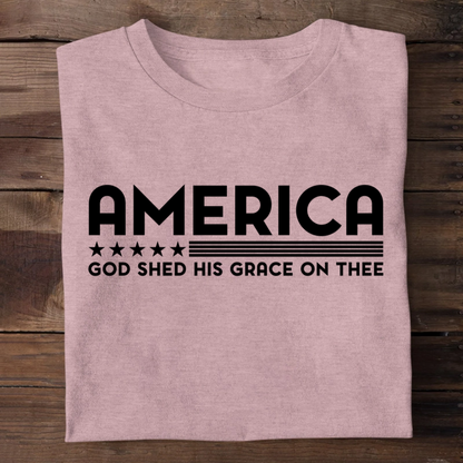 God Shed His Grace On Thee | 2D Unisex T-shirt