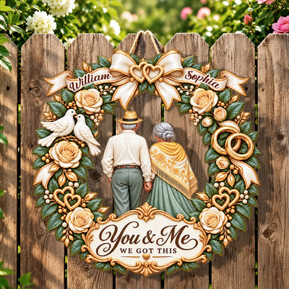 You And Me We Got This, Gift For Wife From Husband | Personalized Wooden Door Sign