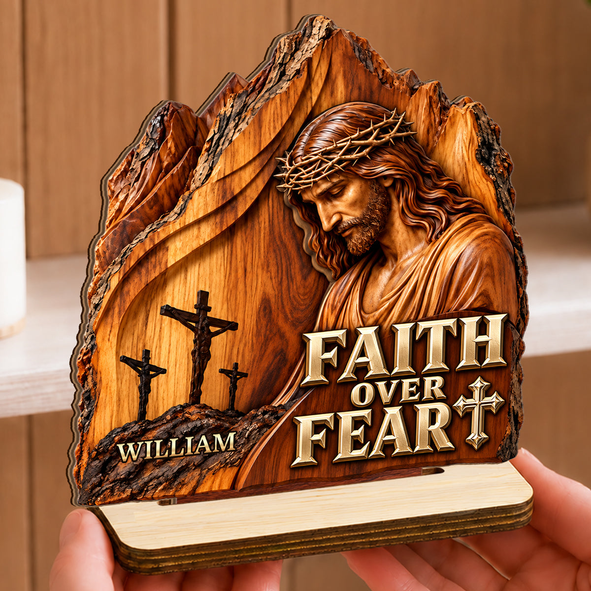 Faith Over Fear, Gift For Men | Personalized 2-Layer Wood Plaque With Flat Base