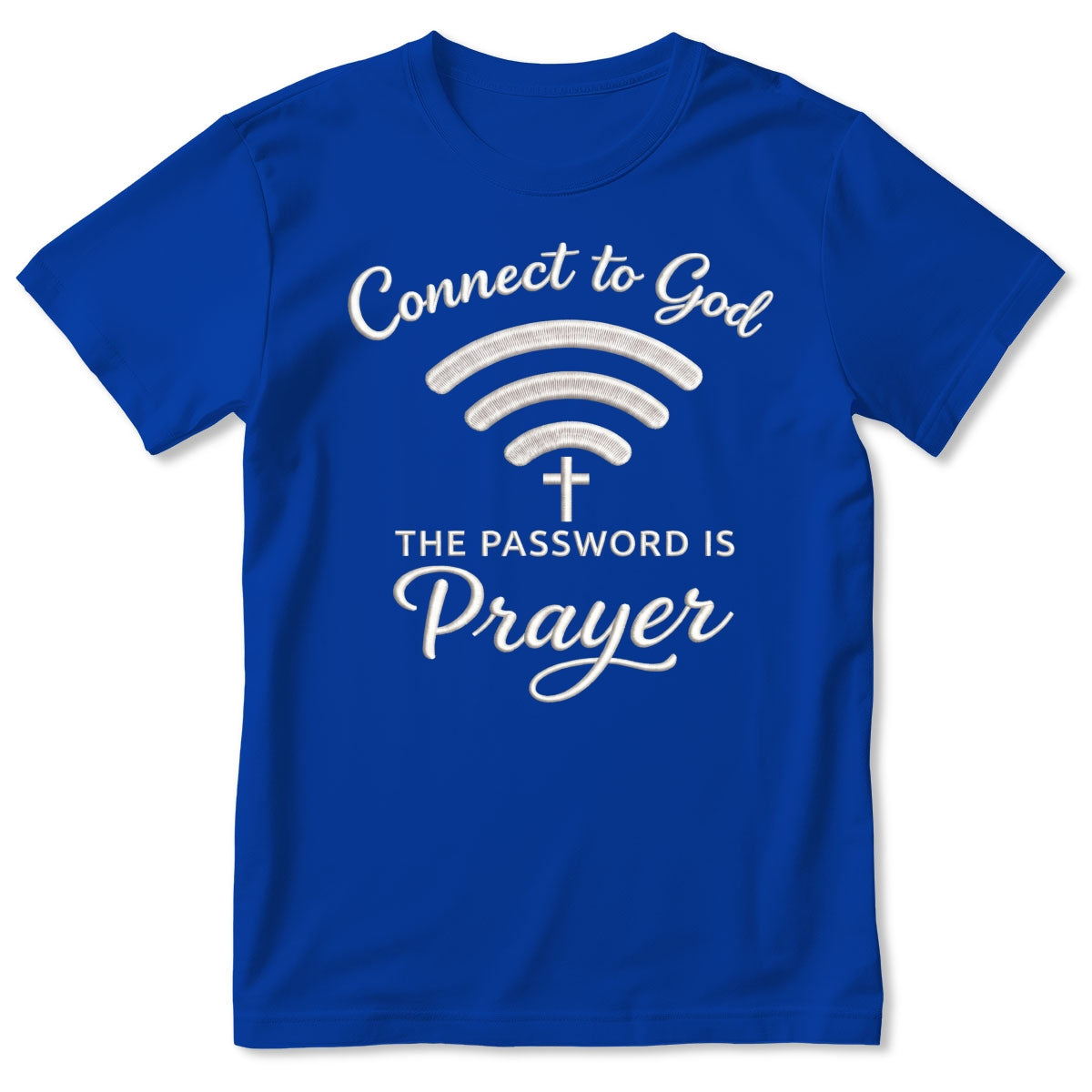 Prayer Is Your Password | 2D Unisex T-shirt