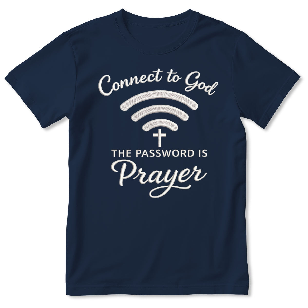 Prayer Is Your Password | 2D Unisex T-shirt