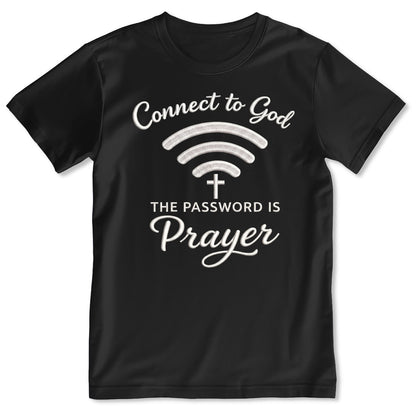 Prayer Is Your Password | 2D Unisex T-shirt