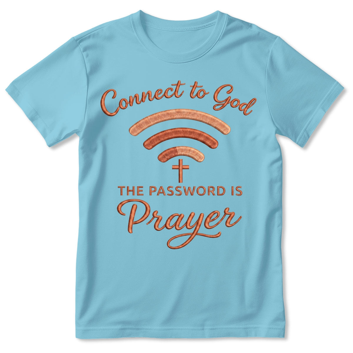 Prayer Is Your Password | 2D Unisex T-shirt