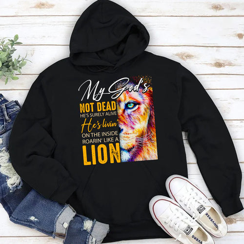 My God's Not Dead, He's Surely Alive | 2D Unisex Hoodie