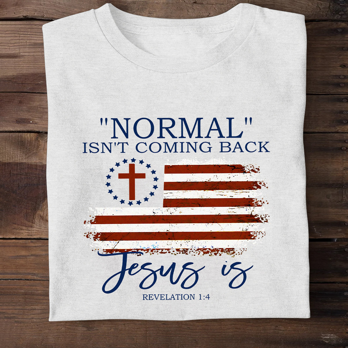 Normal Isn't Coming Back | 2D Unisex T-shirt