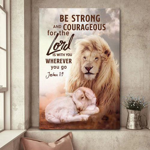 Be Strong And Courageous - Personalized Canvas
